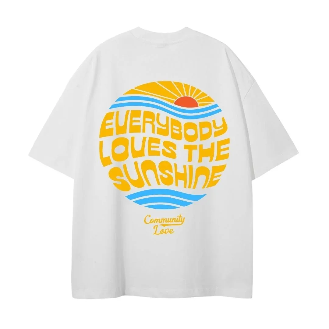 Everybody Loves The Sunshine Tee