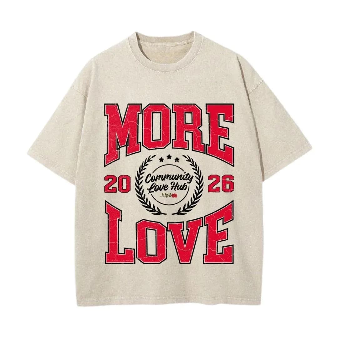 More Love Acid Wash Tee
