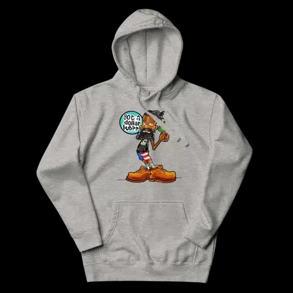 Gotta Dollar Bub Limited Edition Hoodie β Exclusive Drop π€π₯