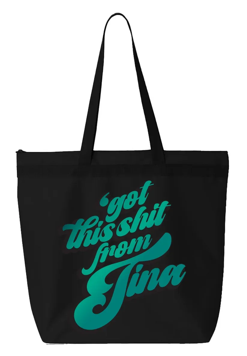 'Got this Shit from Tina Graphic Black Tote Bag