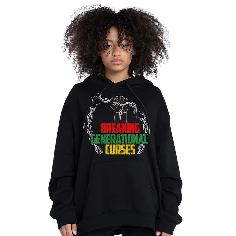 Breaking Generational Curses with Chains Graphic Hoodie