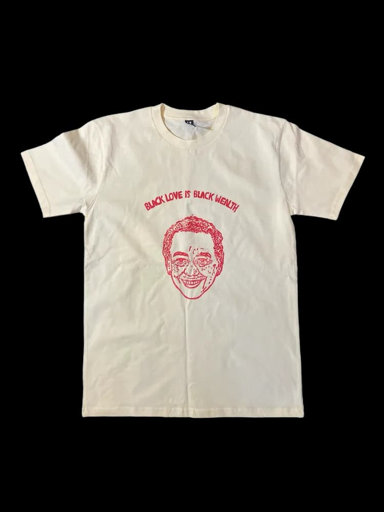 BLACK LOVE IS BLACK WEALTH SHORT SLEEVE TSHIRT