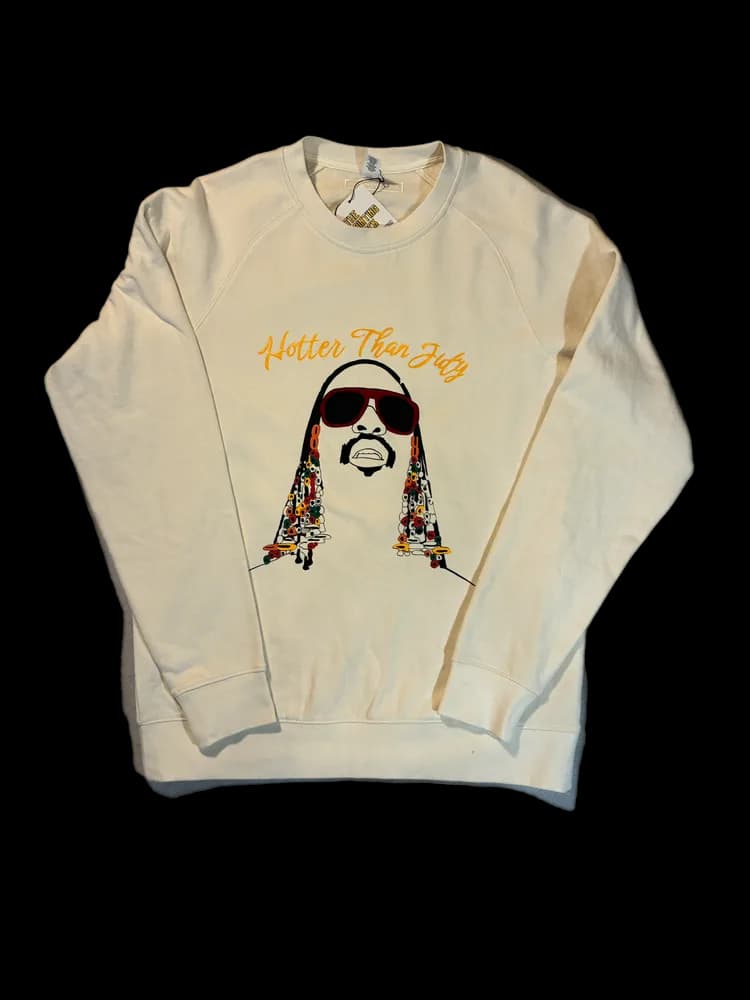 HOTTER THAN JULY SWEATSHIRT